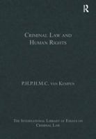 Criminal Law and Human Rights 1409460983 Book Cover