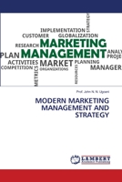 MODERN MARKETING MANAGEMENT AND STRATEGY 6205502127 Book Cover