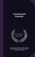 Coursing and Falconry 1021945110 Book Cover