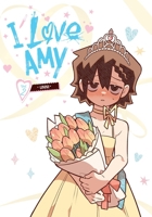 I Love Amy, Vol. 2 B0FMQYHH2V Book Cover