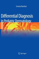 Differential Diagnosis in Pediatric Dermatology 8847028582 Book Cover