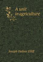 A Unit in Agriculture 1358061866 Book Cover