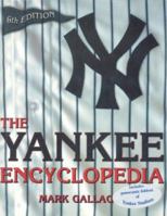 The Yankee Encyclopedia 1582616833 Book Cover