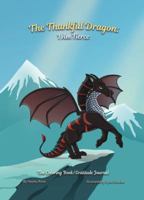 The Thankful Dragon: I Am Fierce 195084207X Book Cover