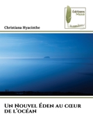 Un Nouvel Éden au coeur de l'océan 6204964372 Book Cover