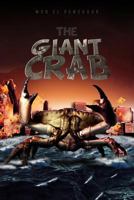 The Giant Crab 1479708828 Book Cover