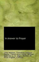 In Answer to Prayer 1017333955 Book Cover