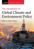 The Handbook of Global Climate and Environment Policy 1119250374 Book Cover