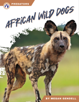African Wild Dogs 1637387709 Book Cover