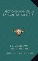 Dictionnaire De La Langue Tigraï 114516210X Book Cover