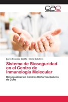 Sistema de Bioseguridad en el Centro de Inmunología Molecular 6202099798 Book Cover