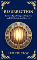 Resurrection: A Powerful Story of Guilt, Redemption, and Social Justice (Deluxe Hardbound Edition) (Library of Alexandria) 1804215260 Book Cover