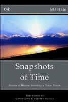 Snapshots of Time 1974395316 Book Cover