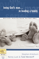 Being God's Man in Leading a Family (Every Man Series) 1578566827 Book Cover
