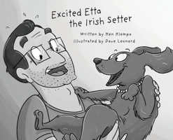 Excited Etta the Irish Setter B0CHVP4HSN Book Cover