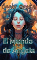 El Mundo de Ángela B09DZVM726 Book Cover