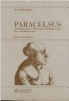 Paracelsus: An Introduction to Philosophical Medicine in the Era of the Renaissance 380553518X Book Cover