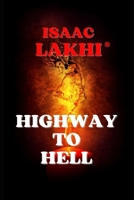 HIghway to Hell: Also known as Elysium Odyssey B0CNSFXN95 Book Cover
