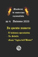 Quaderni di Esoterismo Razionalista Nr 4: Autunno 2023 (Italian Edition) B0CKGDZL3Q Book Cover