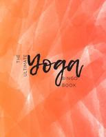 The Ultimate Yoga BINGO Book 1790797179 Book Cover