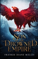 Son of the Drowned Empire B0CGL86FPM Book Cover