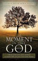 A Moment in Time with God 1612154867 Book Cover