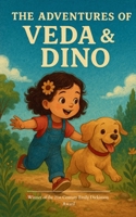 The Adventures of Veda & Dino B0FC6ZF1DJ Book Cover