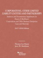 Corporations, Other Limited Liability Entities Partnerships, Statutory Documentary Supplement 1683285425 Book Cover