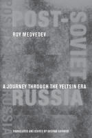 Post-Soviet Russia 0231106076 Book Cover