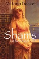 Shams - La Reina del Mar 1517394945 Book Cover