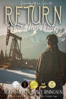 Return to Dead Horse Canyon: Grandfather Spirits (Dead Horse Canyon Saga) B0FFLMBH94 Book Cover