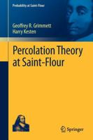 Percolation Theory at Saint-Flour 3642325084 Book Cover