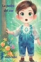 La pedra del cor (Catalan Edition) B0GR8QHQ2F Book Cover
