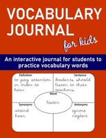 Vocabulary Journal: for kids to practice vocabulary words 1693852365 Book Cover