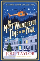 The Most Wonderful Time of the Year: A Christmas Short-Story Collection 1035412373 Book Cover