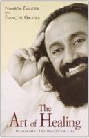 The Art Of Healing : Pranayama: The Breath Of Life 8172238088 Book Cover