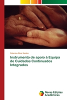 Instrumento de apoio à Equipa de Cuidados Continuados Integrados 613963959X Book Cover