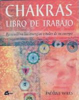 Chakras, Libro de Trabajo 8484450589 Book Cover