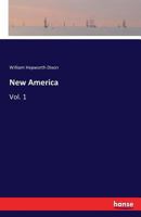 New America: Vol. 1 0469703474 Book Cover