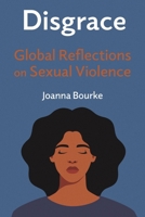 Disgrace: Global Reflections on Sexual Violence 1789145996 Book Cover