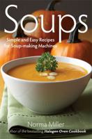 Soups: Simple and Easy Recipes for Soup-making Machines 0716023199 Book Cover