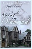 Making a Diamond 1456577085 Book Cover