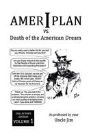 Ameriplan vs. Death of the American Dream 1450040098 Book Cover