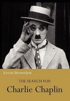 The Search for Charlie Chaplin 1905796242 Book Cover