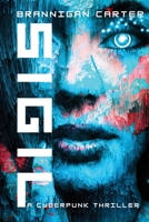 SIGIL: A Cyberpunk Thriller B0C47WPZX8 Book Cover