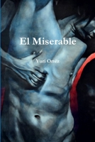 El Miserable 1329907914 Book Cover