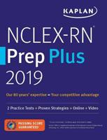 NCLEX-RN Prep Plus 2019: 2 Practice Tests + Proven Strategies + Online + Video 1506245358 Book Cover