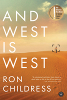 And West Is West: A Novel 1616206101 Book Cover