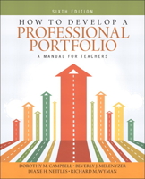 How to Develop a Professional Portfolio: A Manual for Teachers 0205261531 Book Cover