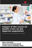 Impact of the Covid-19 health crisis on the Algerian population 6207780841 Book Cover